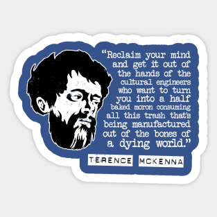 Terence McKenna "Reclaim Your Mind" Quote Sticker